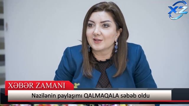 Nazilənin paylaşımı QALMAQALA səbəb oldu: “Məndən pul qopartmaq üçün…” - FOTO смотреть онлайн