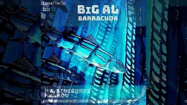 BiG AL - Barracuda (Mr. Sideburns Remix) смотреть онлайн