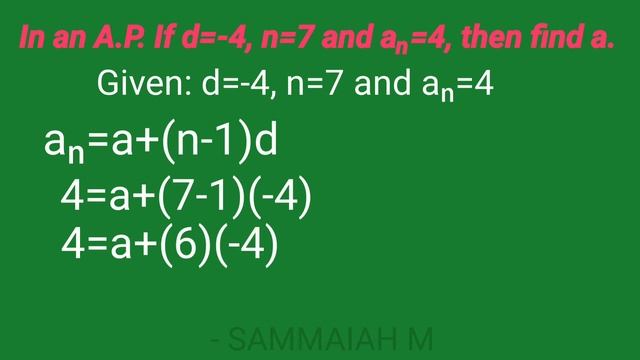 In an A.P. If d=-4, n=7 and aₙ=4, then find a.| ARITHMETIC PROGRESSION | SSC MATHEMATICS |CLASS 10 смотреть онлайн