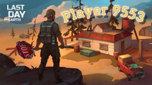Рейд базы Player 9553 - Last day on Earth