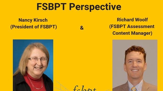Nancy Kirsch & RIchard Woolf- FSBPT Perspective