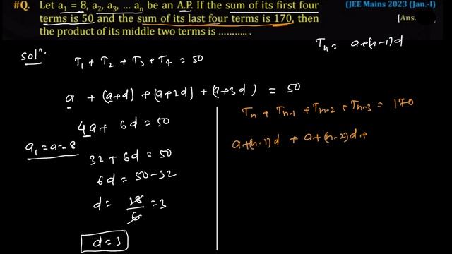 Let a1=8, a2 ,a3,… an be an AP . If the sum of its 4 terms is 50 and the sum 4 terms is 170 смотреть онлайн