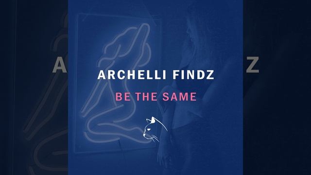 Be The Same (Extended Mix) смотреть онлайн