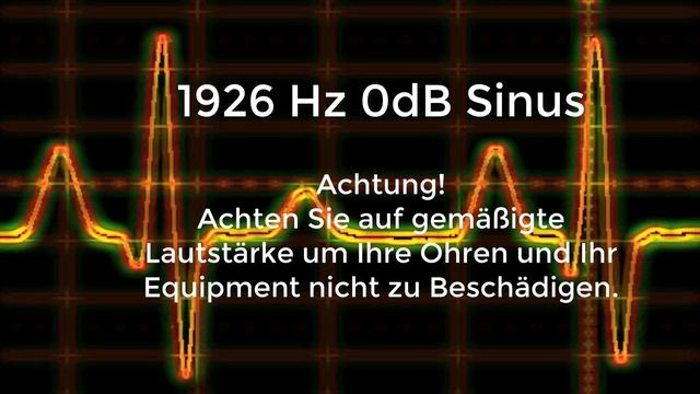 1926 Hz Sinus Ton Test 0dB Stereo Piepton Wave Ton