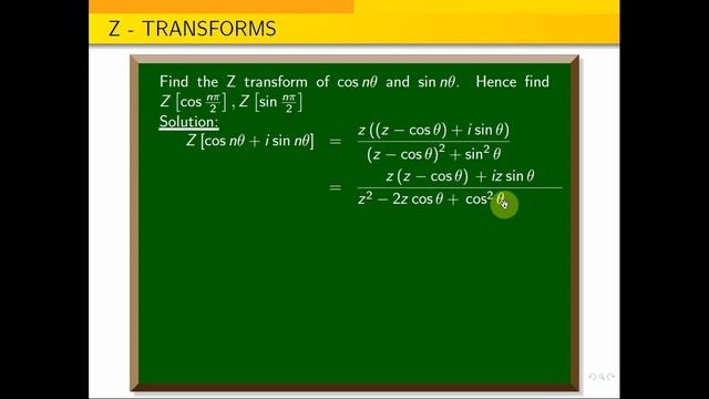 Find the Z transform of cos n theta and sin{n theta}. Also find z(cos npi by 2) and Z(sin n pi by 2 смотреть онлайн
