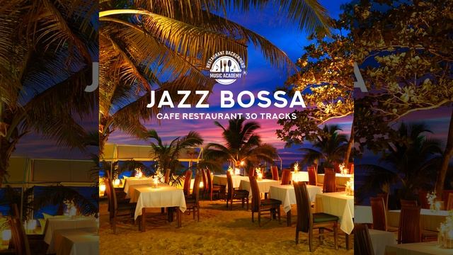 Jazz Lounge Relaxation смотреть онлайн