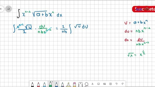 33.Integral De X A La N-1 Por La Raiz Cuadrada De A + Bx A La N Dx | Método Cambio De Variables