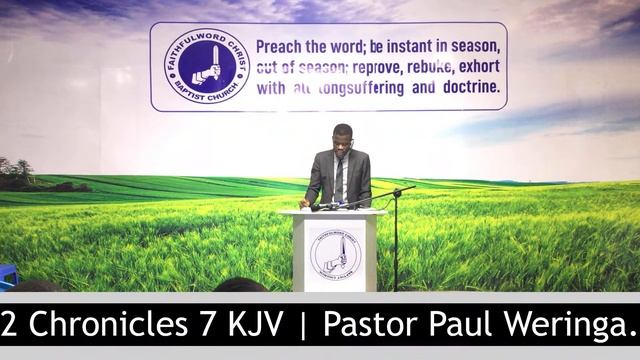 2 Chronicles 7 KJV | Pastor Paul Weringa. смотреть онлайн