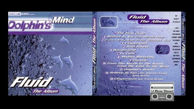 Dolphin's Mind - Fluid (1998) Full Album смотреть онлайн