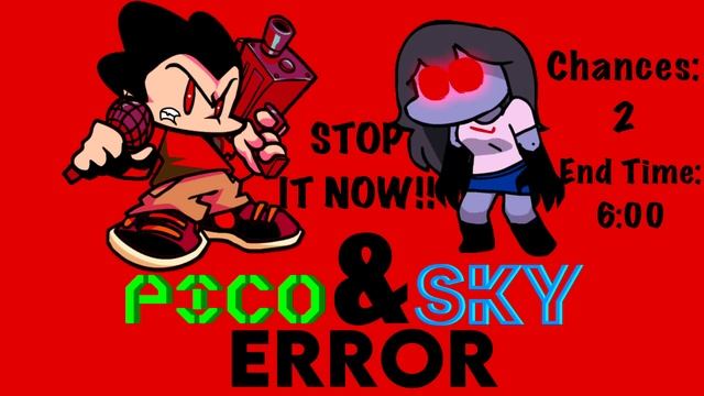 Pico & Sky Error (Pico Error 2: The Sequel) @kingprui40dash смотреть онлайн