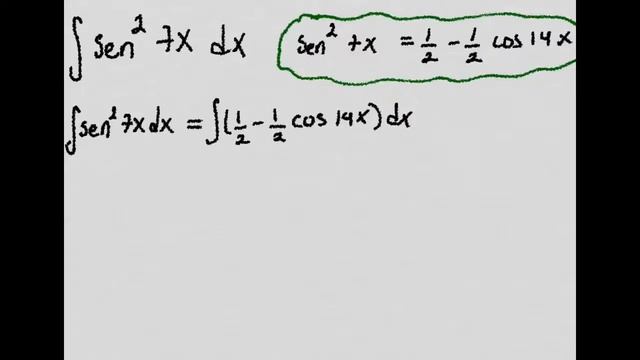 INTEGRAL Sen^2 7x Dx