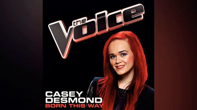 Casey Desmond | Born This Way | Studio Version | The Voice 1