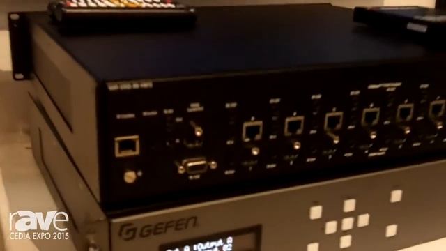 CEDIA 2015: Gefen Features 4K Ultra HD 8x8 Matrixes With Web Interface Control