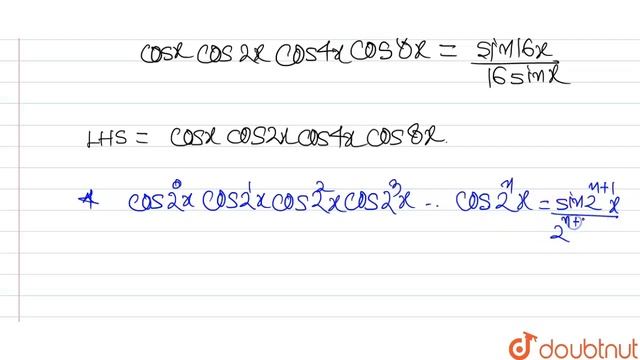सिद्ध कीजिए कि - Cosxcos2x Cos 4x Cos 8x=(sin 16x)/(16sinx) | 11 | त्रिकोणमितीय फलन  | MATHS | B...