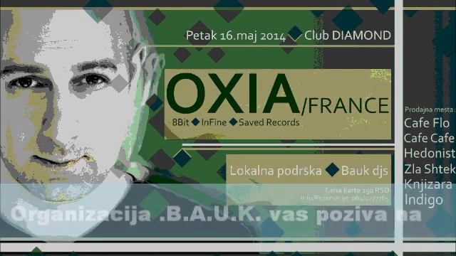 OXIA / France - Club Diamond Niš 16.Maj / 23h / смотреть онлайн