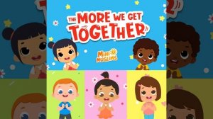 The More We Get Together