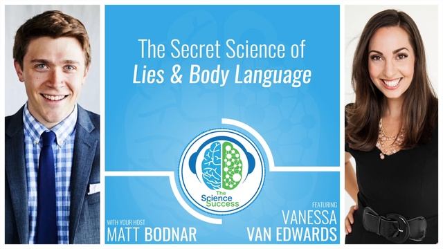 The Secret Science of Lies & Body Language with Vanessa Van Edwards смотреть онлайн