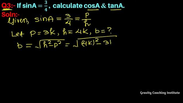 Q3 | If sin A =3/4 , calculate cos A and tan A. смотреть онлайн