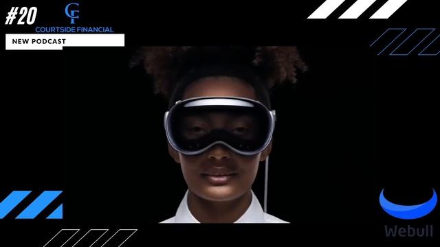 CF Podcast #20: Apple's Vision Pro Headset & NIO's Q1 Earnings Report смотреть онлайн