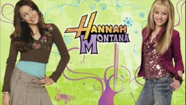 Who Said Hannah Montana