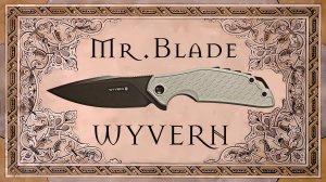 Mr.Blade Wyvern: Виверна спустя месяц