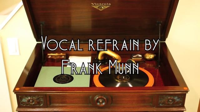 Two Loves • Ted Black And His Orchestra (Victrola Credenza)