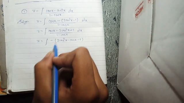 #integration Of Cosx-cos2x/1-cosx