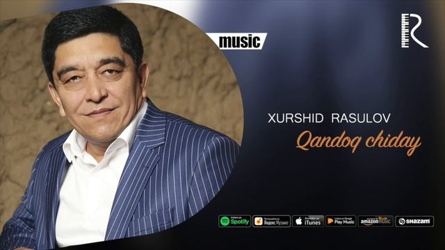 Xurshid Rasulov - Qandoq Chiday (Official Music)