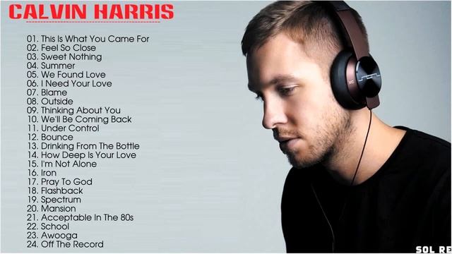 Top 25 Calvin Harris Greatest Hits | The Very Best Of Calvin Harris Playlist [Music Cover]