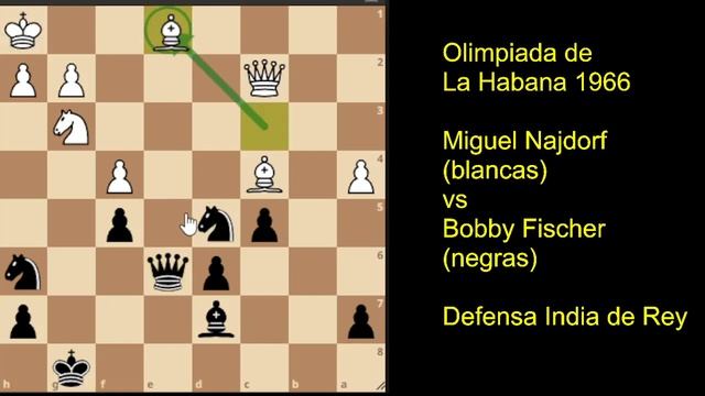 Bobby Fischer, super genio; batió a Miguel Najdorf en la Olimpiada de La Habana 1966. Bella partida