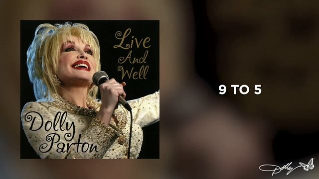 Dolly Parton - 9 to 5 (Live and Well Audio) смотреть онлайн