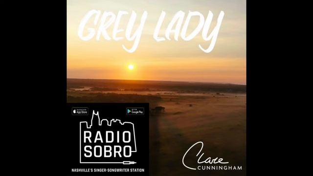 Clare Cunningham - 'Grey Lady' - debut on Radio Sobro, Nashville. смотреть онлайн