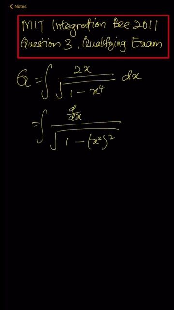 ∫2x/√(1 - x⁴) dx. MIT Integration Bee 2011, Question 3, Qualifying Exam. смотреть онлайн