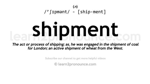 Pronunciation of Shipment | Definition of Shipment смотреть онлайн