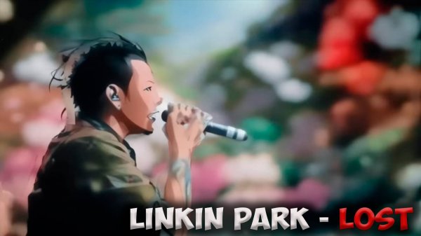 LINKIN PARK - LOST