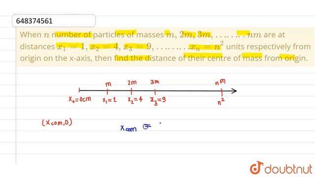 When N Number Of Particles Of Masses M, 2m, 3m, …….. Nm Are At Distances X_(1)=1, X_(2)=4, X_(3)...