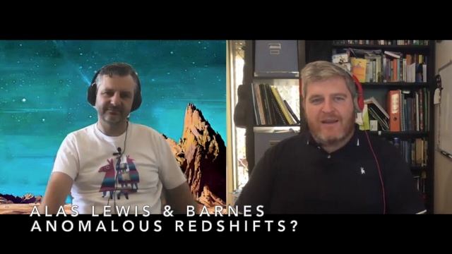 Big Bang Problem: Anomalous Redshifts? - Alas Lewis and Barnes смотреть онлайн