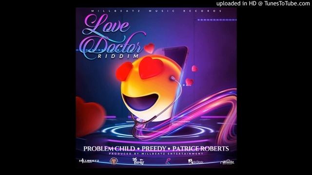 Love Doctor Riddim Mix Selecta Mamba 2021 смотреть онлайн