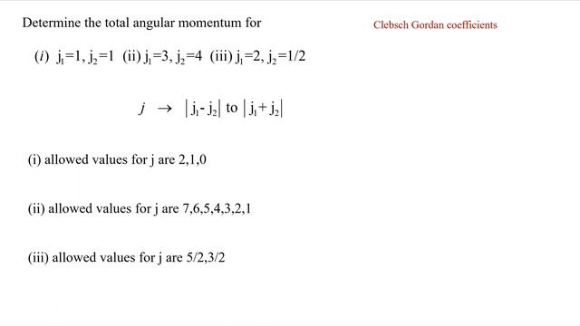 Quantum Mechanics - P.1 CSIR problem - related to Clebsch Gordan Coefficients смотреть онлайн