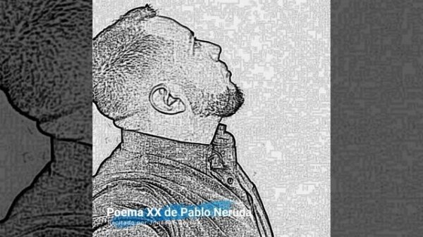 Poema XX de Pablo Neruda