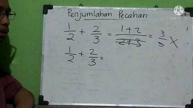 Penjumlahan Pecahan