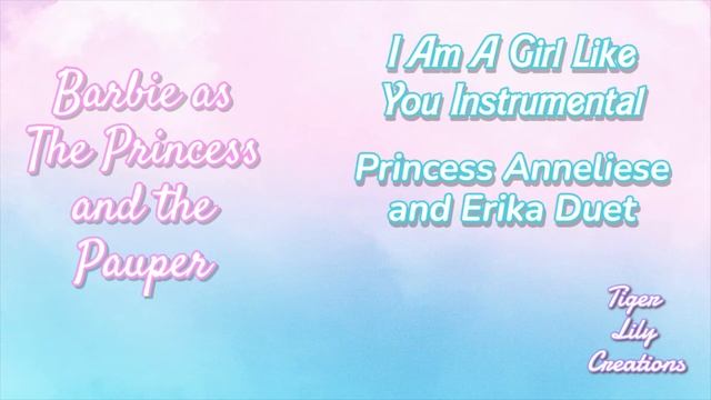 I Am A Girl Like You Instrumental ("Barbie as The Princess and the Pauper") | TLC смотреть онлайн