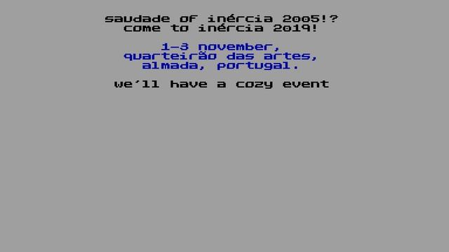 Inercia 2019 Invtro - ScenePt All Stars (Portugal) 2019 [#zx Spectrum AY Music Demo]