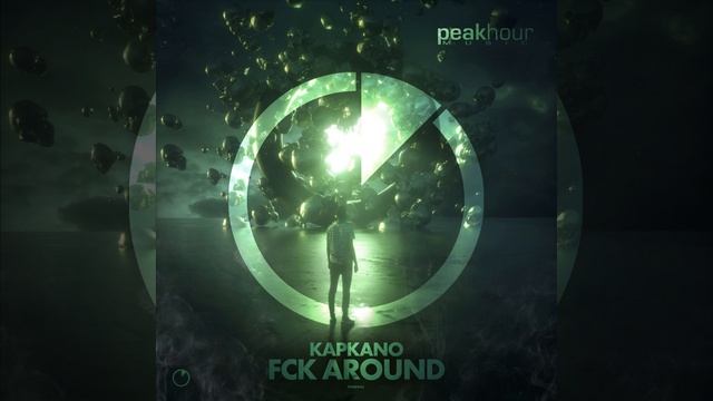 Fck Around (Original Mix) смотреть онлайн