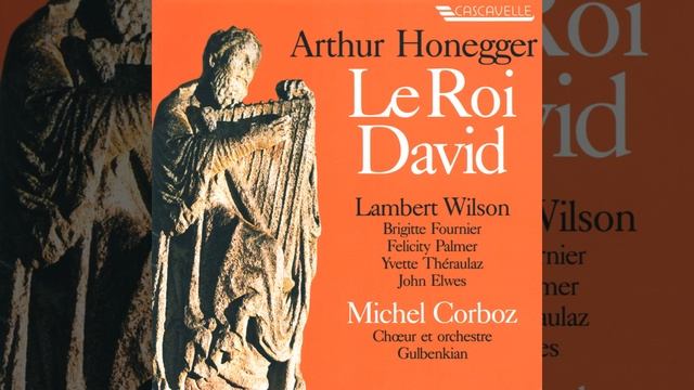 Le Roi David, H 37, Part 3: No. 17 Cantique 