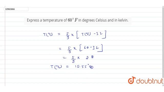Express a temperature of `60^@ F` in degrees Celsius and in kelvin. смотреть онлайн