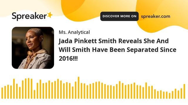 Jada Pinkett Smith Reveals She And Will Smith Have Been Separated Since 2016!!! смотреть онлайн