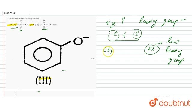 Consider the following anions. (I) `CF_(3)-overset(O)overset(||)underset(O)underset(||)(S)-O^(-)` ( смотреть онлайн