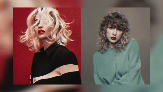 I Knew I Would Never Let You Down - Rita Ora vs. Taylor Swift (Mashup) смотреть онлайн
