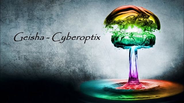 Geisha - Cyberoptix [Dubstep] смотреть онлайн